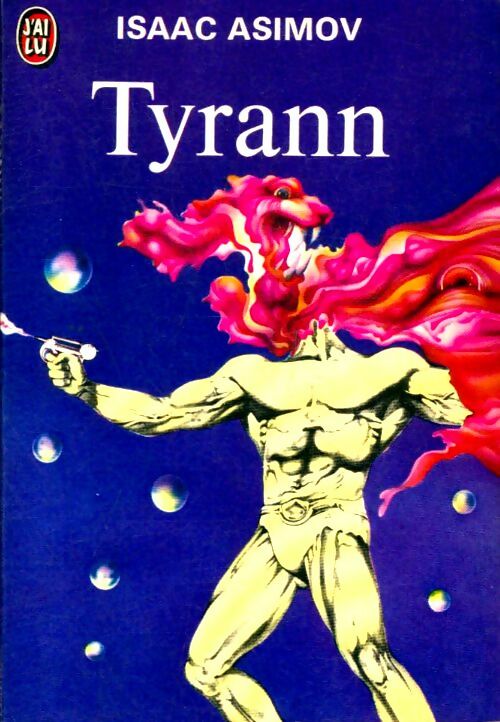 Livrenpoche : Tyrann - Isaac Asimov - Livre
