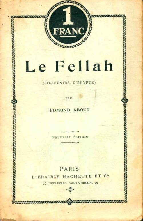 Livrenpoche : Le Fellah (souvenirs d'Egypte) - Edmond About - Livre
