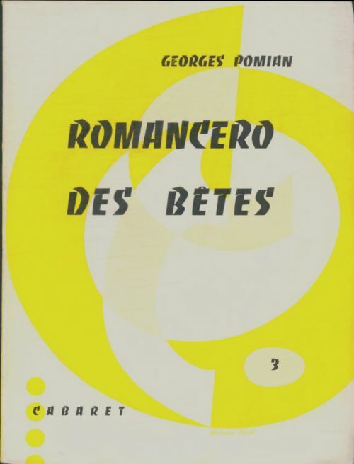 Livrenpoche : Romancero des bêtes - Georges Pomian - Livre