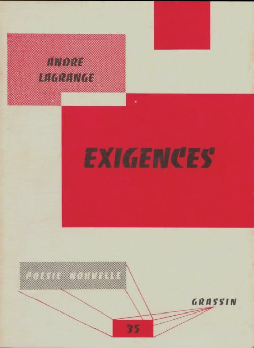 Livrenpoche : Exigences - André Lagrange - Livre