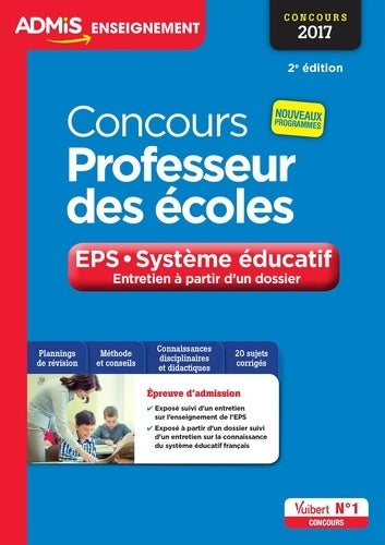 Livrenpoche : Concours Professeur des écoles - Entretien à partir d'un dossier - EPS et Système éducatif - Concours 2017 - Nouveaux programmes - Marc Loison - Livre
