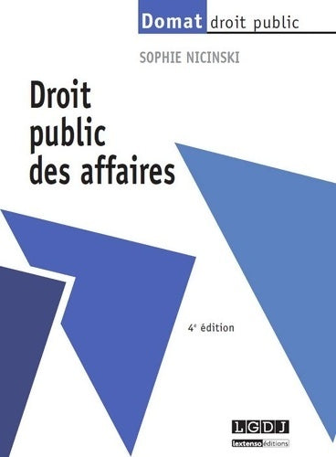 Livrenpoche : droit public des affaires - 4ème édition - Sophie Nicinski - Livre