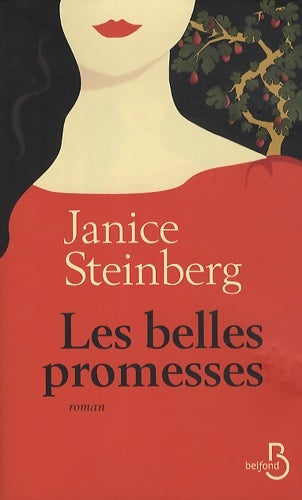 Livrenpoche : Les belles promesses - Janice Steinberg - Livre