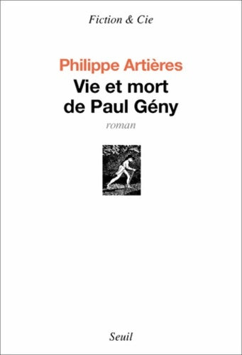 Livrenpoche : Vie et Mort de Paul Gény - Philippe Artières - Livre