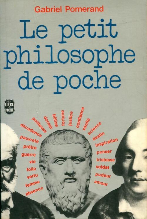 Livrenpoche : Le petit philosophe de poche - Gabriel Pomerand - Livre