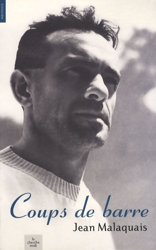 Livrenpoche : Coups de barre - Jean Malaquais - Livre