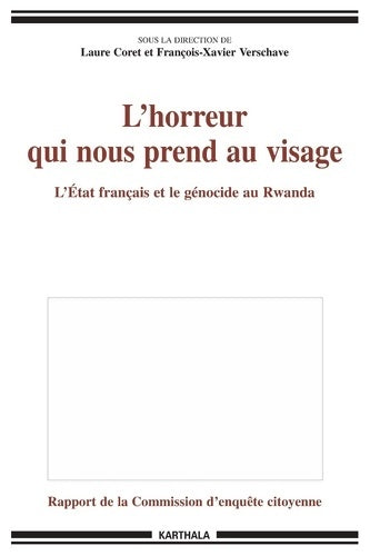 Livrenpoche : L'horreur qui nous prend au visage : L'Etat français et le génocide - Laure Coret - Livre