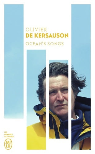 Livrenpoche : Ocean's songs - Olivier De Kersauson - Livre
