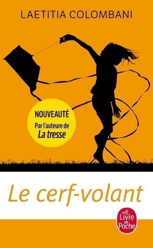 Livrenpoche : Le cerf-volant - Laetitia Colombani - Livre