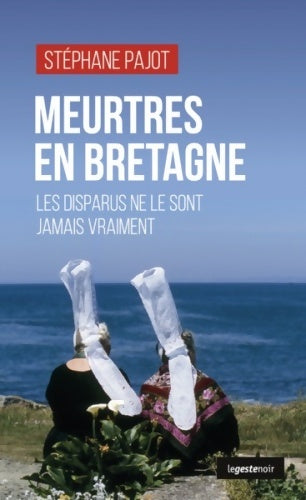 Livrenpoche : Meurtres en Bretagne - Stéphane Pajot - Livre