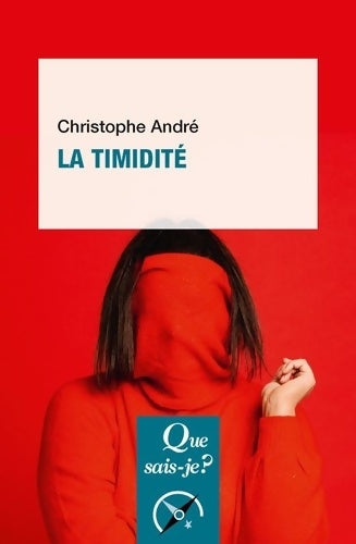Livrenpoche : La timidité - Christophe André - Livre