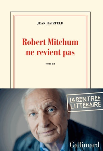 Livrenpoche : Robert Mitchum ne revient pas - Jean Hatzfeld - Livre