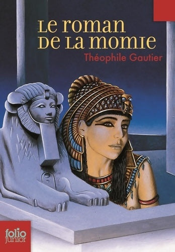 Livrenpoche : Le roman de la momie - Théophile Gautier - Livre