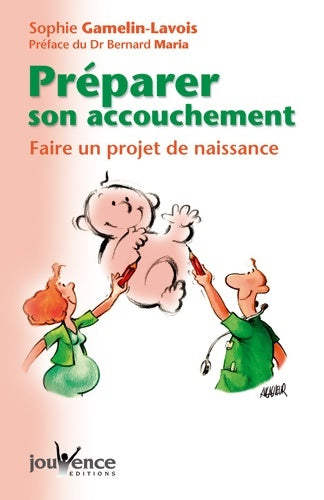 Livrenpoche : n°16 Préparer son accouchement - SPHIE GAMELIN-LAVOIS - Livre