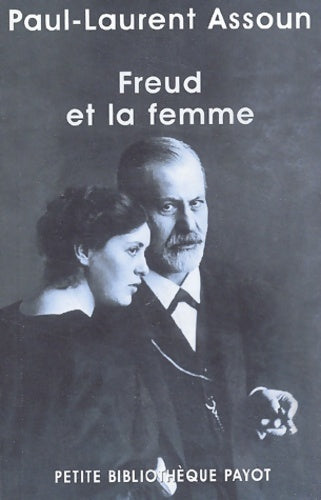 Livrenpoche : Freud et la femme - Paul-Laurent Assoun - Livre