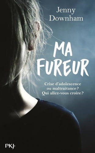 Livrenpoche : Ma fureur - Jenny Downham - Livre