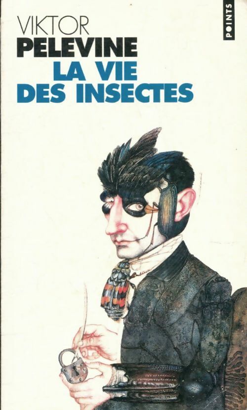 Livrenpoche : La vie des insectes - Viktor Pelevine - Livre