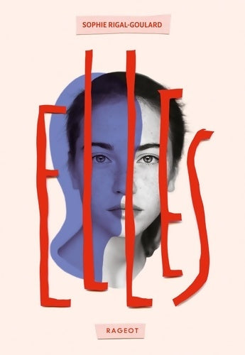 Livrenpoche : Elles - Sophie Rigal-Goulard - Livre