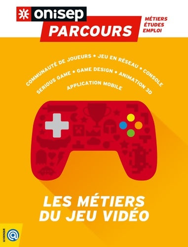 Livrenpoche : Les métiers du jeu vidéo - Collectif - Livre