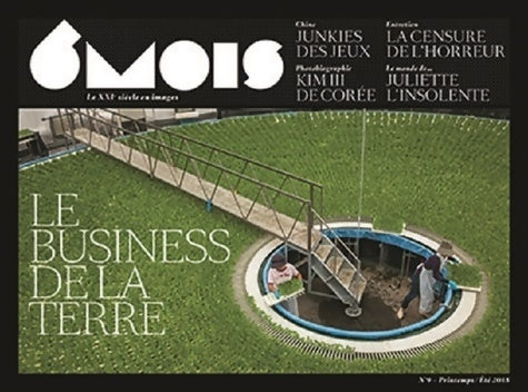 Livrenpoche : 6 MOIS N9 LE BUSINESS DE LA TERRE - Collectif - Livre