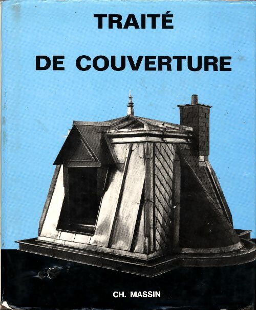 Livrenpoche : Traité technique de couverture - Paul Demandrille - Livre