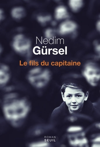 Livrenpoche : Le Fils du capitaine - Nedim Gürsel - Livre