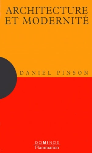 Livrenpoche : Architecture et modernité - Daniel Pinson - Livre