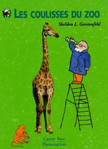 Livrenpoche : Coulisses du zoo : - junior des 8/9ans - Gerstenfeld Sheldon, Sheldon-L Gerstenfeld - Livre