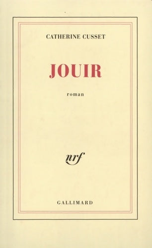 Livrenpoche : Jouir - Catherine Cusset - Livre
