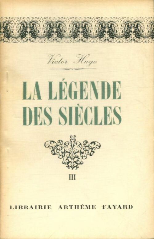Livrenpoche : La légende des siècles Tome III - Victor Hugo - Livre