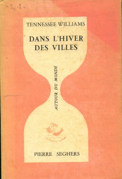 Livrenpoche : Dans l'hiver des villes - Tennessee Williams - Livre