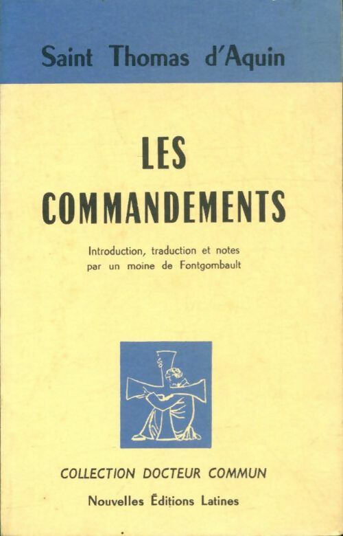 Livrenpoche : Les commandements - Saint Thomas D'Aquin - Livre