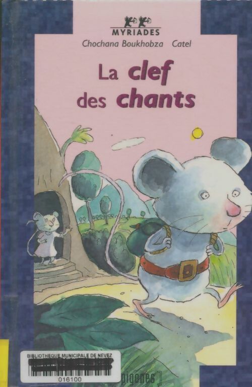 Livrenpoche : La clef des chants - Chochana Boukhobza - Livre