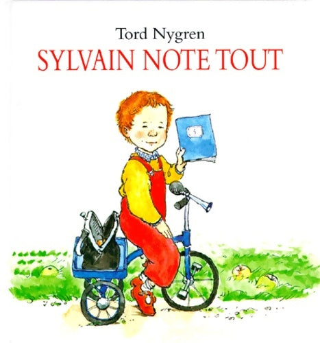 Livrenpoche : Sylvain note tout - Tord Nygren - Livre