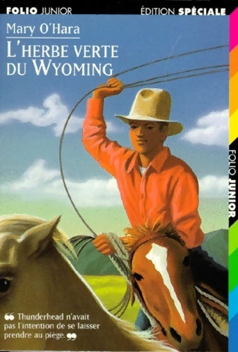Livrenpoche : L'herbe verte du Wyoming - Mary O'Hara - Livre