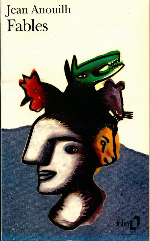 Livrenpoche : Fables - Jean Anouilh - Livre
