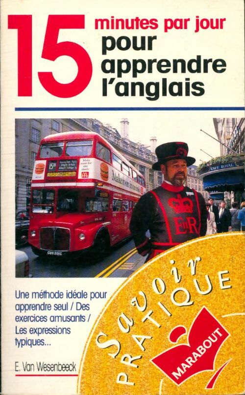 Livrenpoche : 15 minutes par jour pour apprendre l'anglais - Eric Van Wesenbeeck - Livre