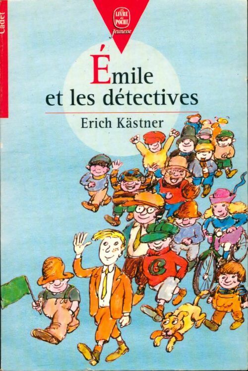 Livrenpoche : Emile et les détectives - Erich Kästner - Livre