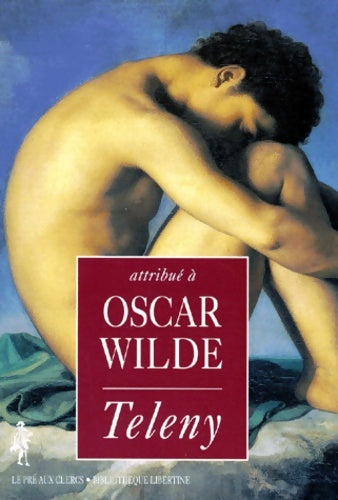 Livrenpoche : Teleny : étude physiologique - Oscar Wilde - Livre