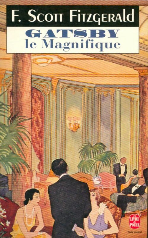 Livrenpoche : Gatsby le magnifique - Francis Scott Fitzgerald - Livre