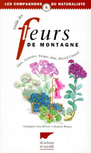 Livrenpoche : Guide des fleurs de montagne - Marjorie Blamey - Livre