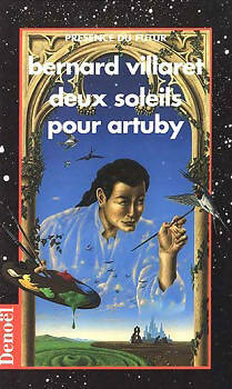 Livrenpoche : Deux soleils pour Artuby - Bernard Villaret - Livre
