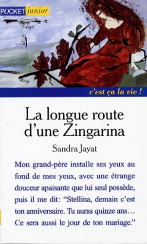 Livrenpoche : La longue route d'une Zingarina - Sandra Jayat - Livre