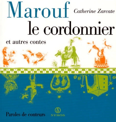 Livrenpoche : Marouf le cordonnier et autres contes - Catherine Zarcate - Livre