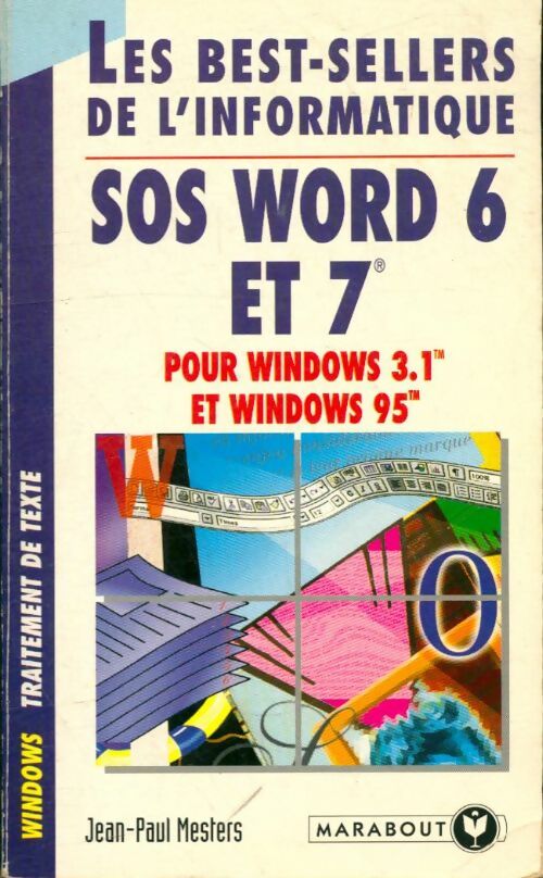 Livrenpoche : Sos Word 6 sous Windows 3. 1 et Windows 95 - Jean-Paul Mesters, Mesters-J. P. - Livre