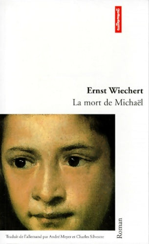 Livrenpoche : La Mort de Michaël - Ernst Wiechert - Livre