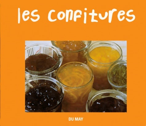 Livrenpoche : Les confitures - Véronique Gie - Livre