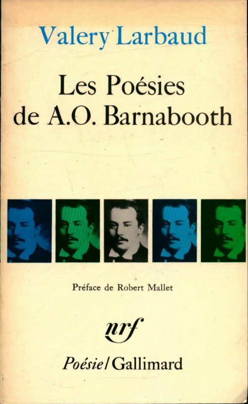 Livrenpoche : Les poésies de A.O. Barnabooth / Poésies diverses - Valery Larbaud - Livre