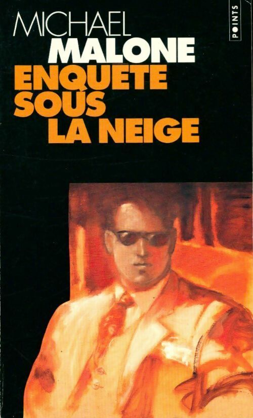 Livrenpoche : Enquête sous la neige - Michael Malone - Livre