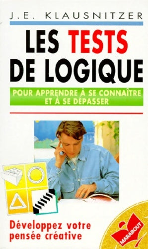 Livrenpoche : Les tests de logique - J. -E Klausnitzer - Livre